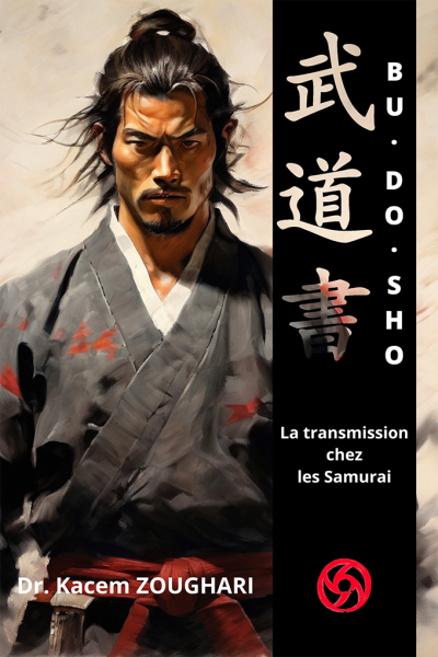 Budō-sho Vol. 2, La transmission chez les Samurai