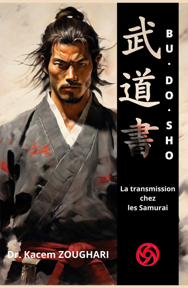 Budō-sho Vol. 2, La transmission chez les Samurai - Français